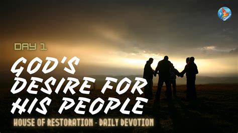 desire god|god's desire for his people.